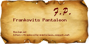Frankovits Pantaleon névjegykártya